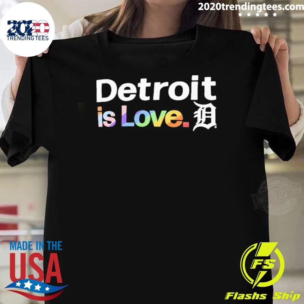 LGBTQ Tigers City Detroit Is Love Pride Month Shirt