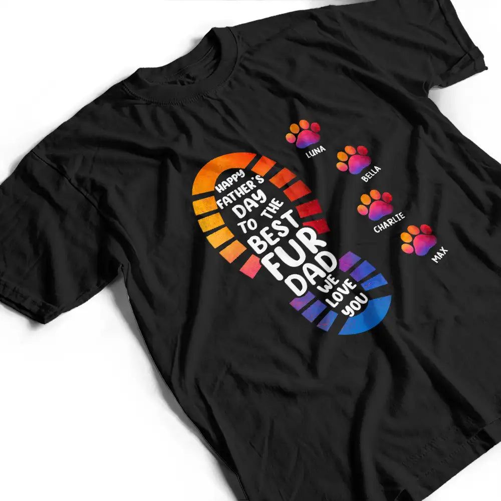 The Best Dog Dad We Woof You Paw Prints - Personalized T Shirt