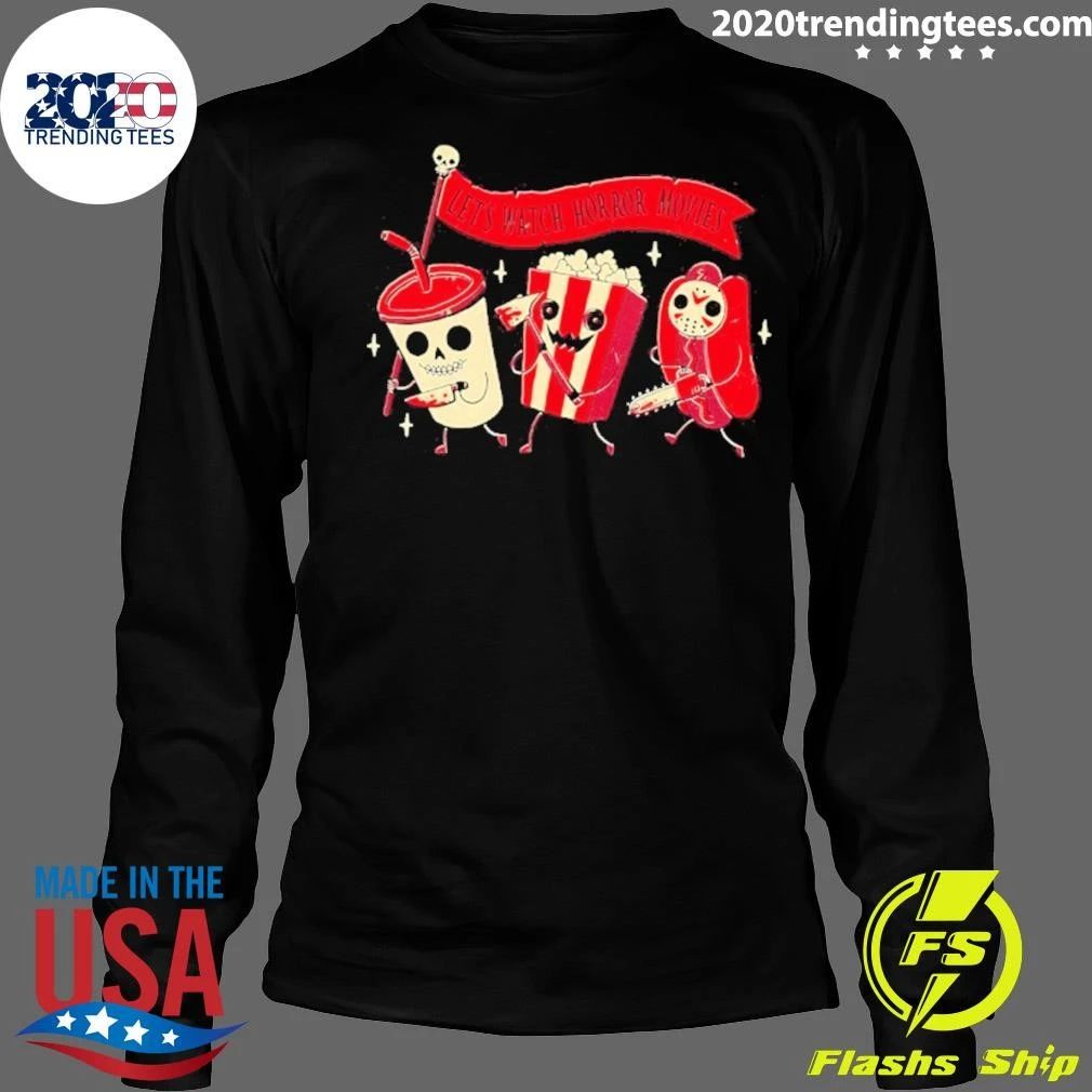 Let’s Watch Horror Movies Slasher Popcorn Shirt
