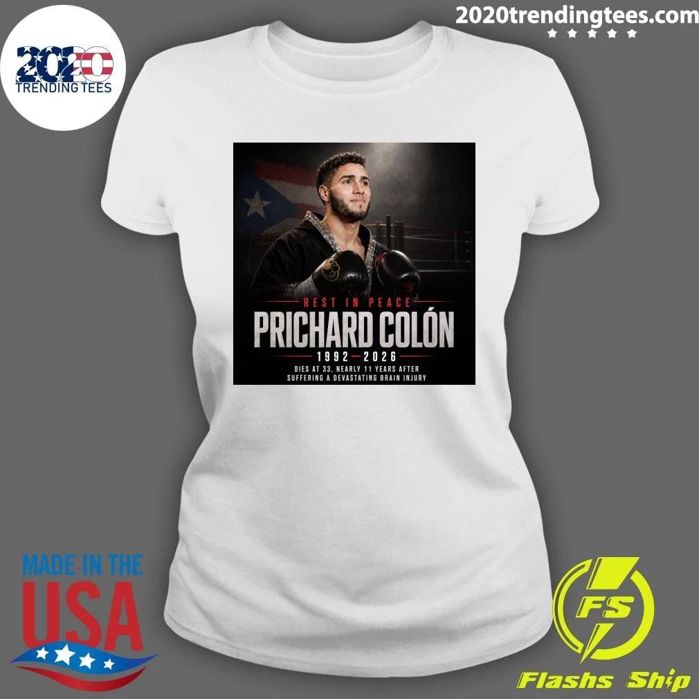 Rest In Peace Prichard Colón 1992-2026 Dies At 33, Nearly 11 Years After Suffering A Devastating Brain Injury Shirt