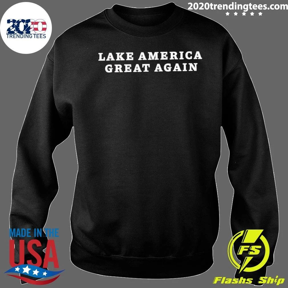 Lake America Great Again Usa Patriotic Shirt