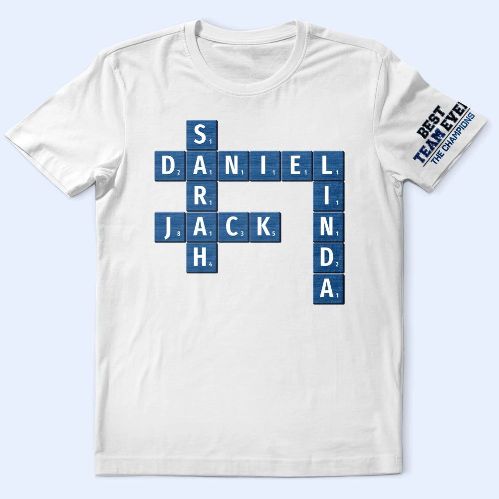 Crossword Best Team Ever Scrabble Name - Personalized T Shirt