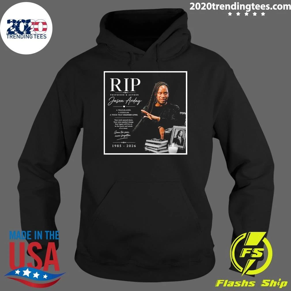 Rip Professor & Author Jason Arday 1985-2026 Shirt