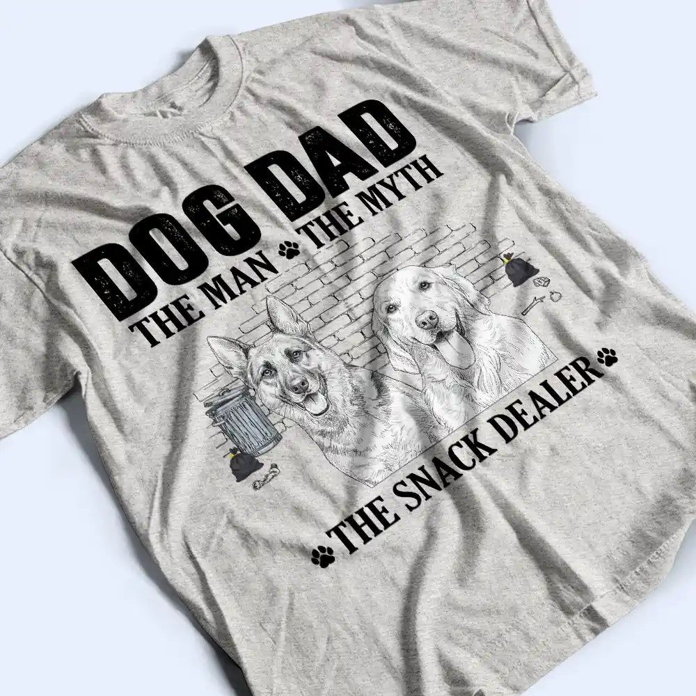 Custom Photo Pencil Sketch Art Dog Dad The Man The Myth The Snack Dealer - Personalized T Shirt