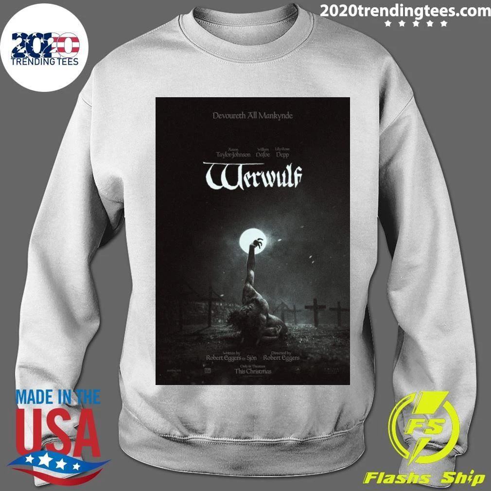 Werwulf Robert Eggers Official In Theaters On December 25 2026 Shirt