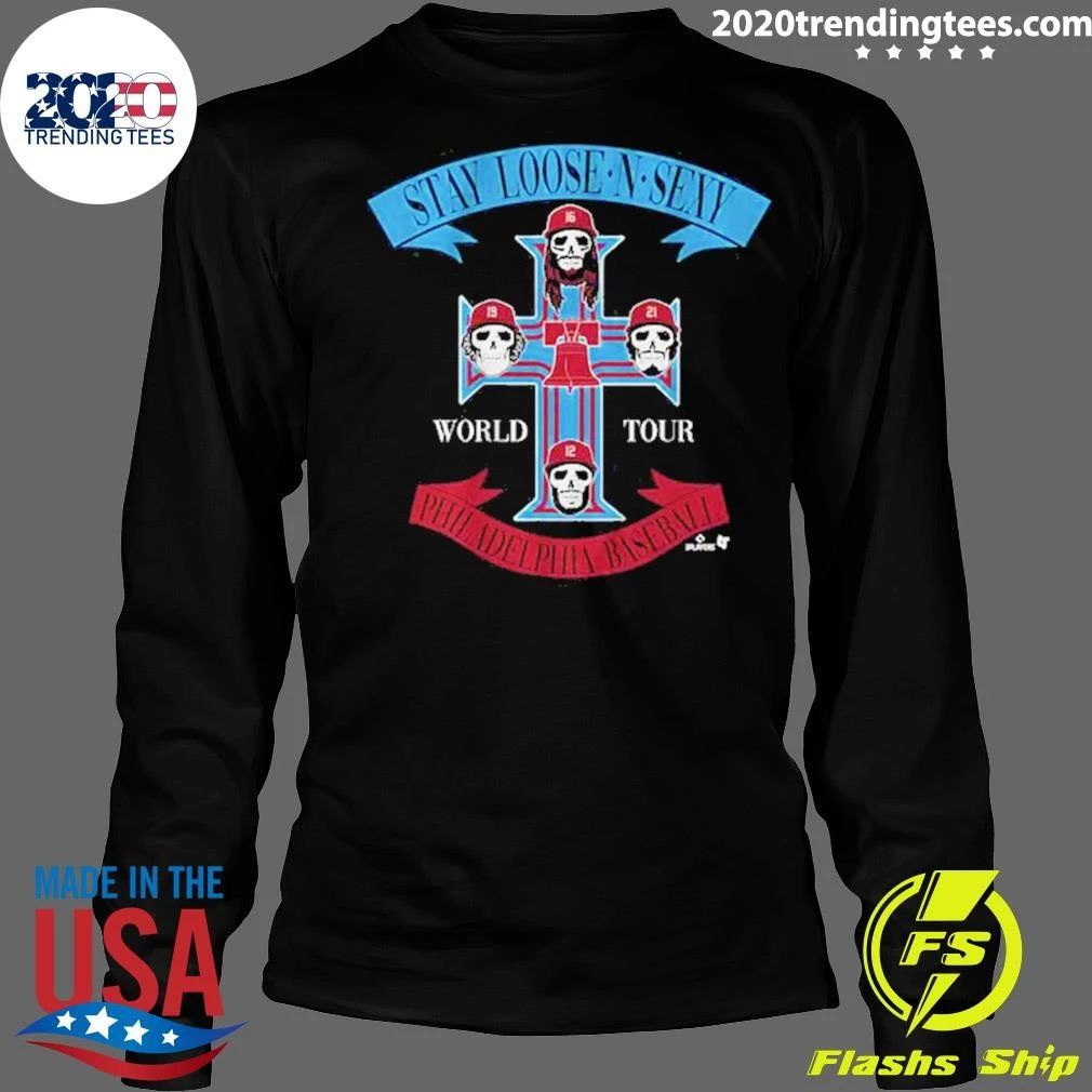Philadelphia Baseball Stay Loose N Sexy Rock Band Tee Shirt