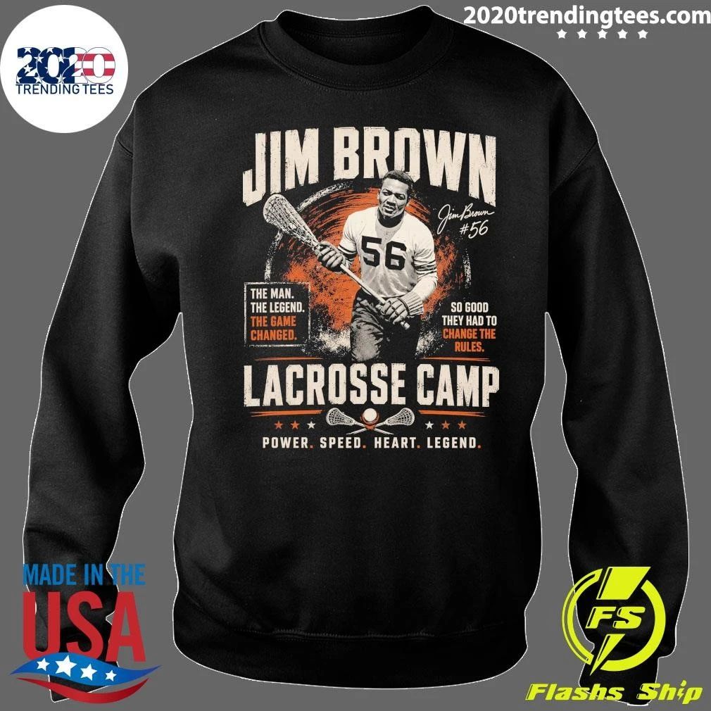Jim Brown 56 Lacrosse Camp Power Speed Heart Legend Signature Shirt