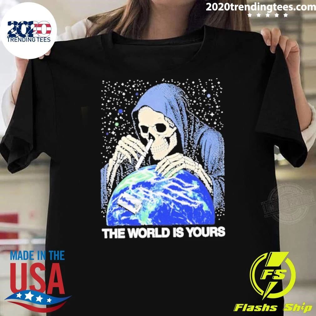 Grim Reaper The World Is Yours Shirt