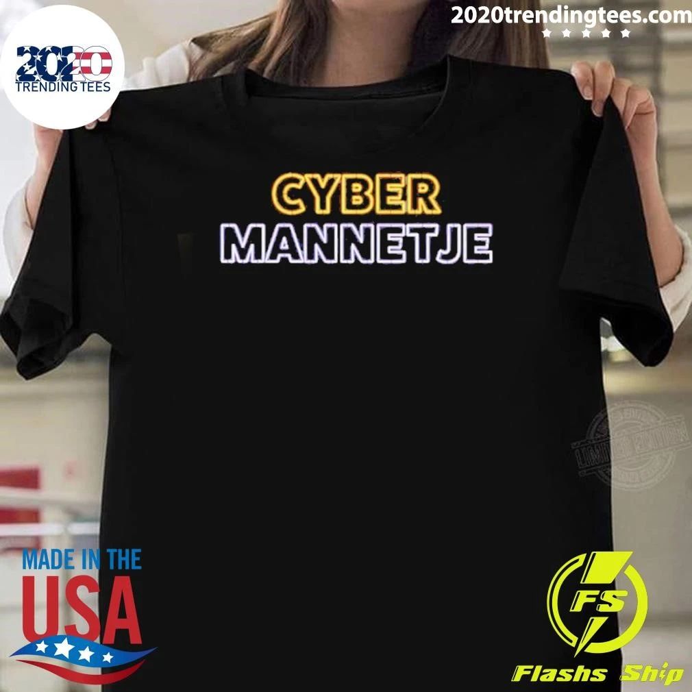 Cyber Mannetje Shirt