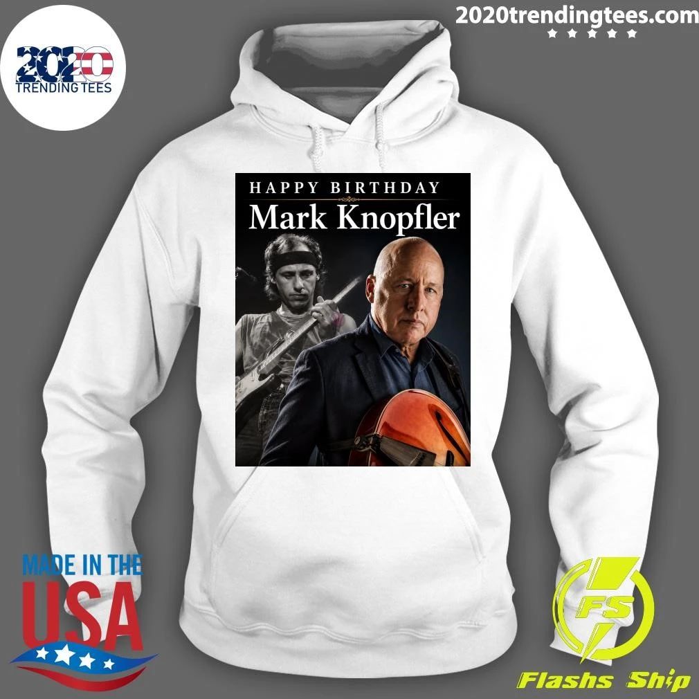 Happy Birthday Mark Knopfler Shirt