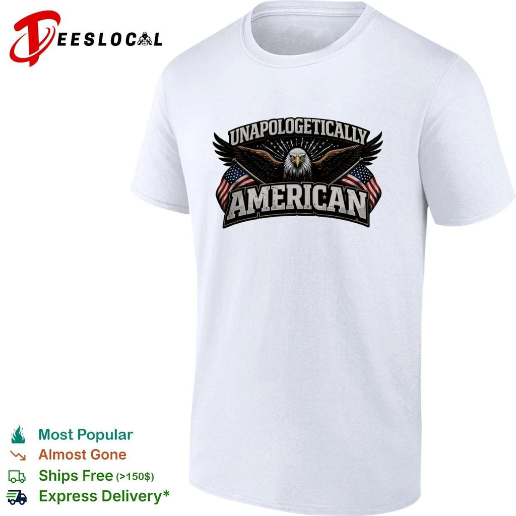 Unapologetically American Patriotic Bald Eagle USA Flags T-shirt