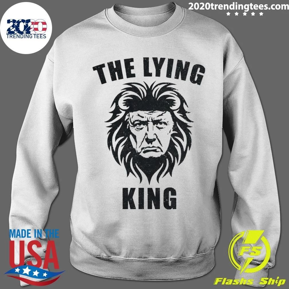 Donald Trump The Lying King Distressed Political Satire Shirt