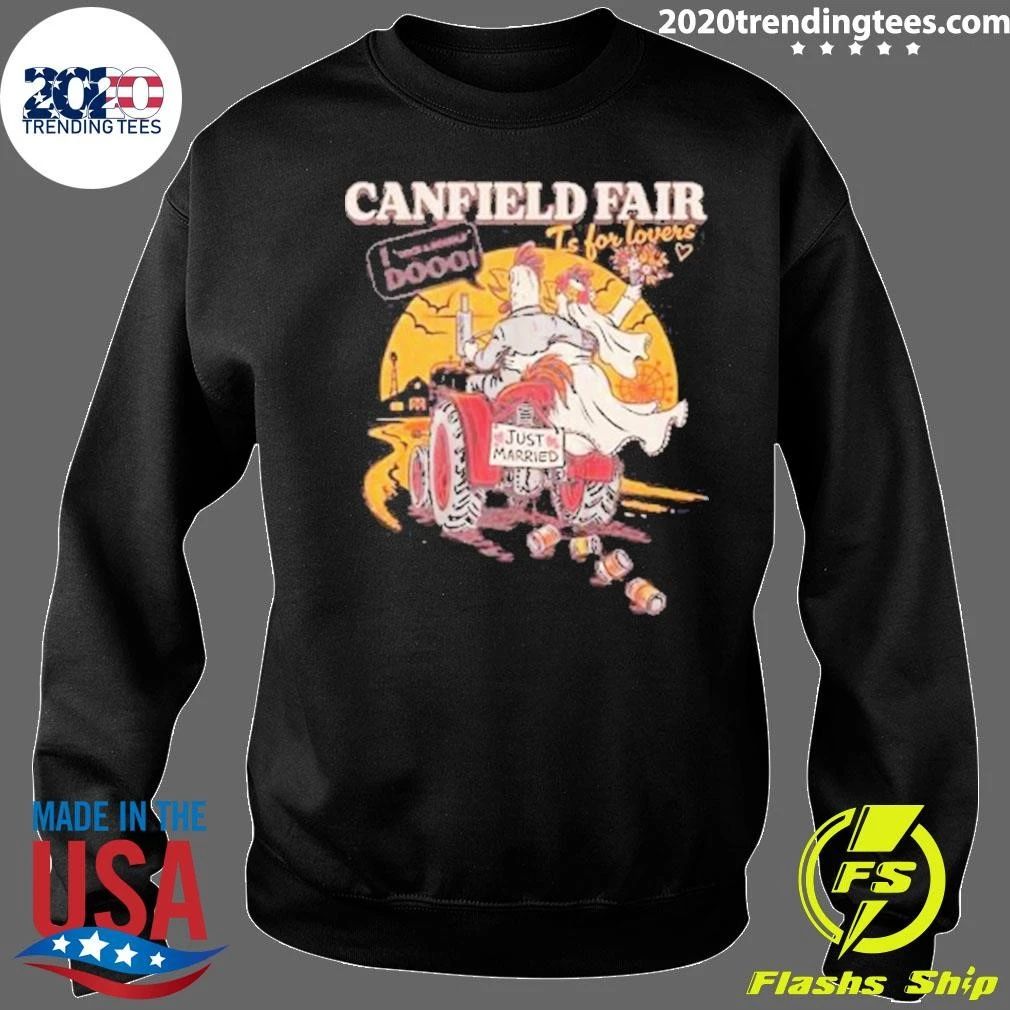 Canfield Fair Is For Lovers Just Married Chicken Shirt
