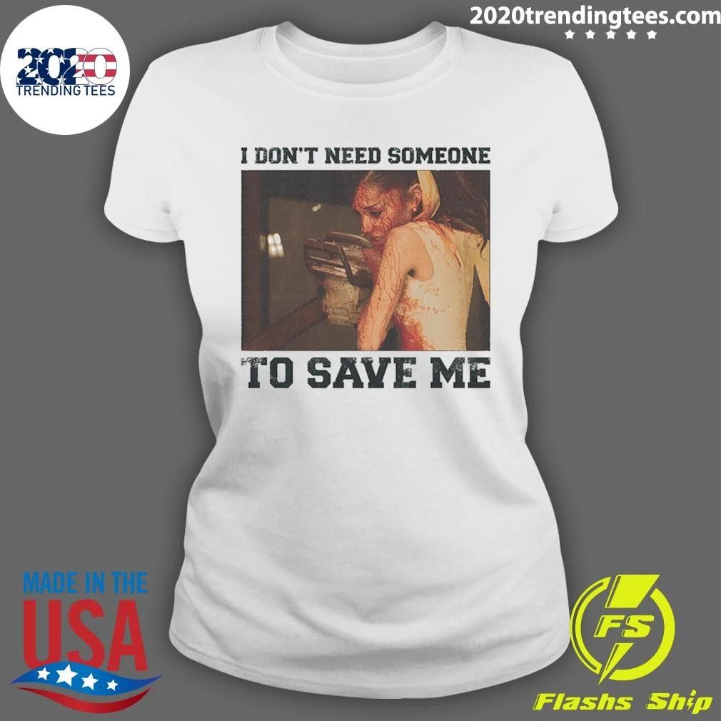 I Don’t Need Someone To Save Μe Petal of Ariana Grande Shirt