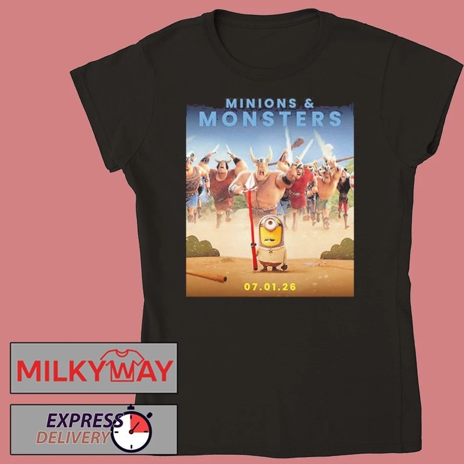 Minions And Monsters Exclusively In Theaters July 1 2026 shirt