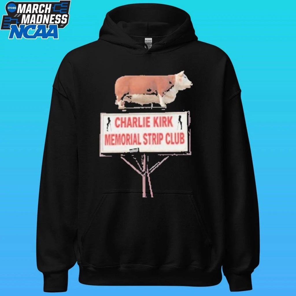 Charlie Kirk Memorial Strip Club Shirt