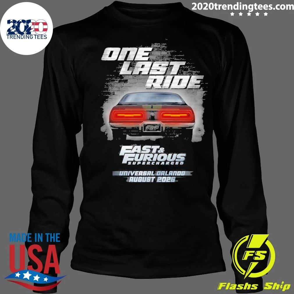 Universal Orlando Fast & Furious Supercharged One Last Ride Shirt