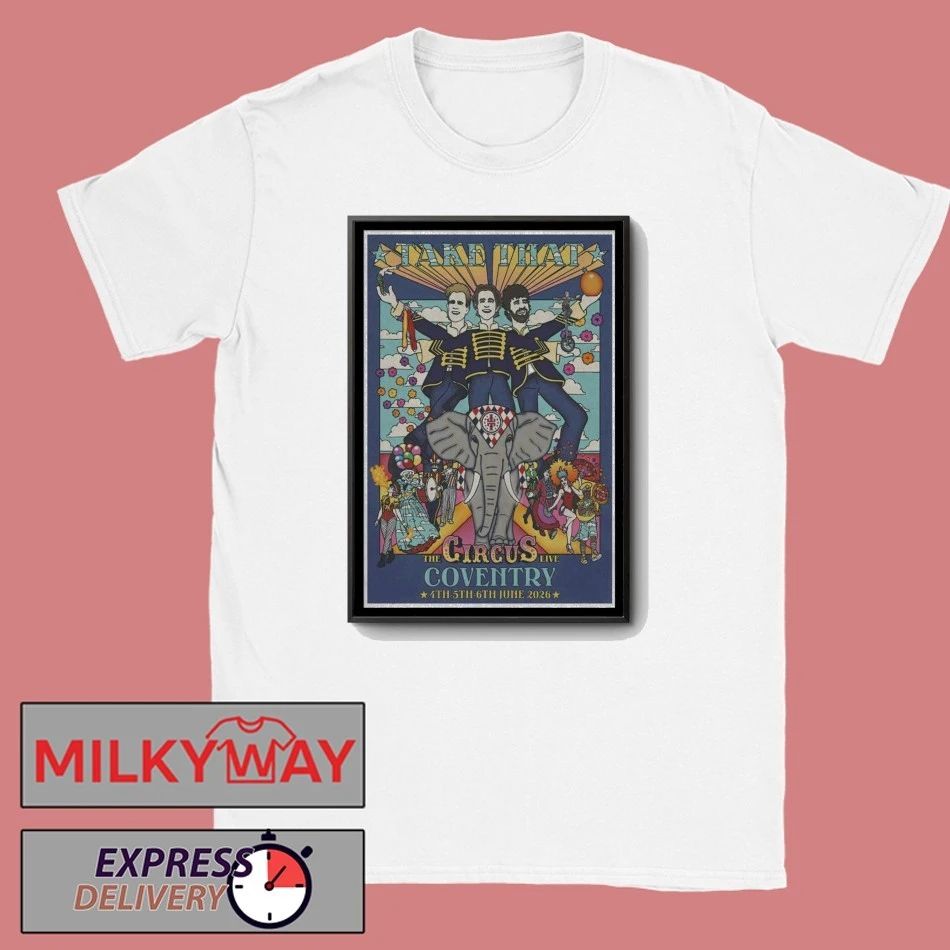 Take That June 4-5 2026 Coventry Building Society Arena, Coventry, UK Poster shirt
