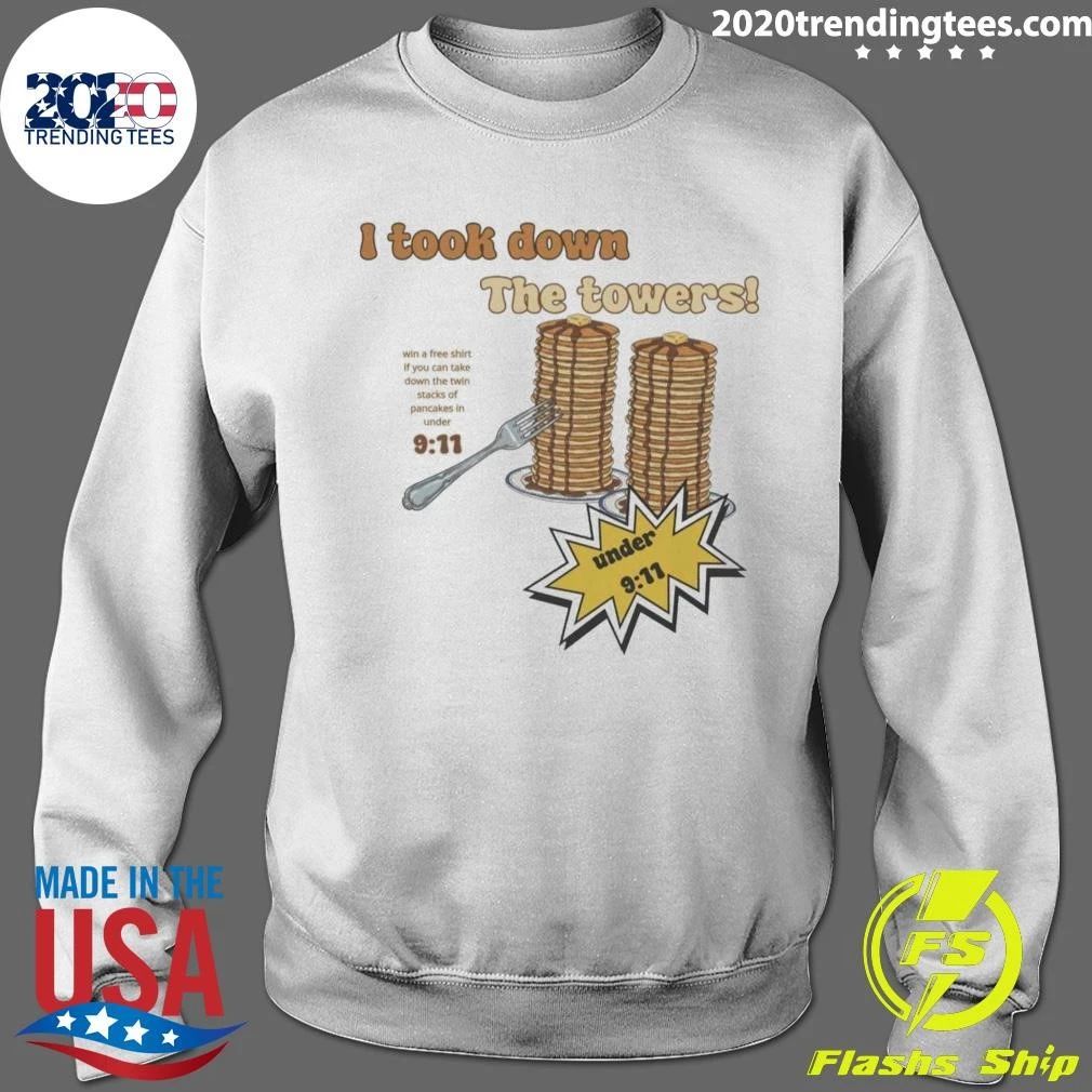 I Took Down The Towers Pancake Meme 9-11 Joke Vintage Shirt