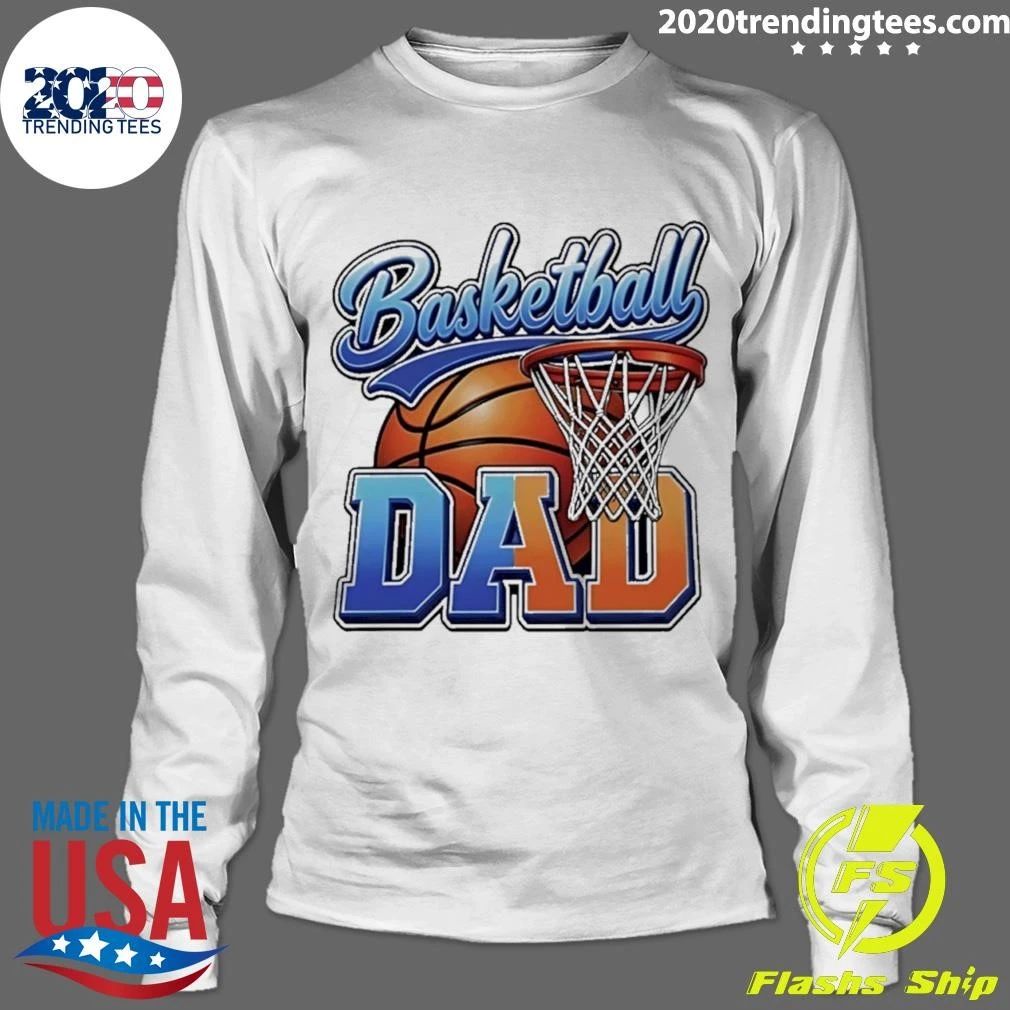 Basketball Dad Father Hoops Shirt