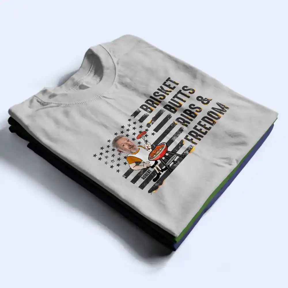 Custom Photo American Flag Brisket Butts Ribs Freedom - Personalized T Shirt