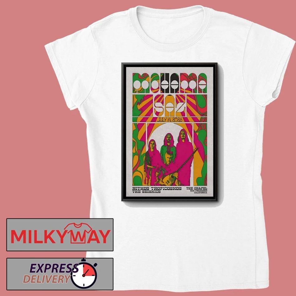 MOHAMA SAZ In San Francisco CA On Jul 14 2026 Poster shirt