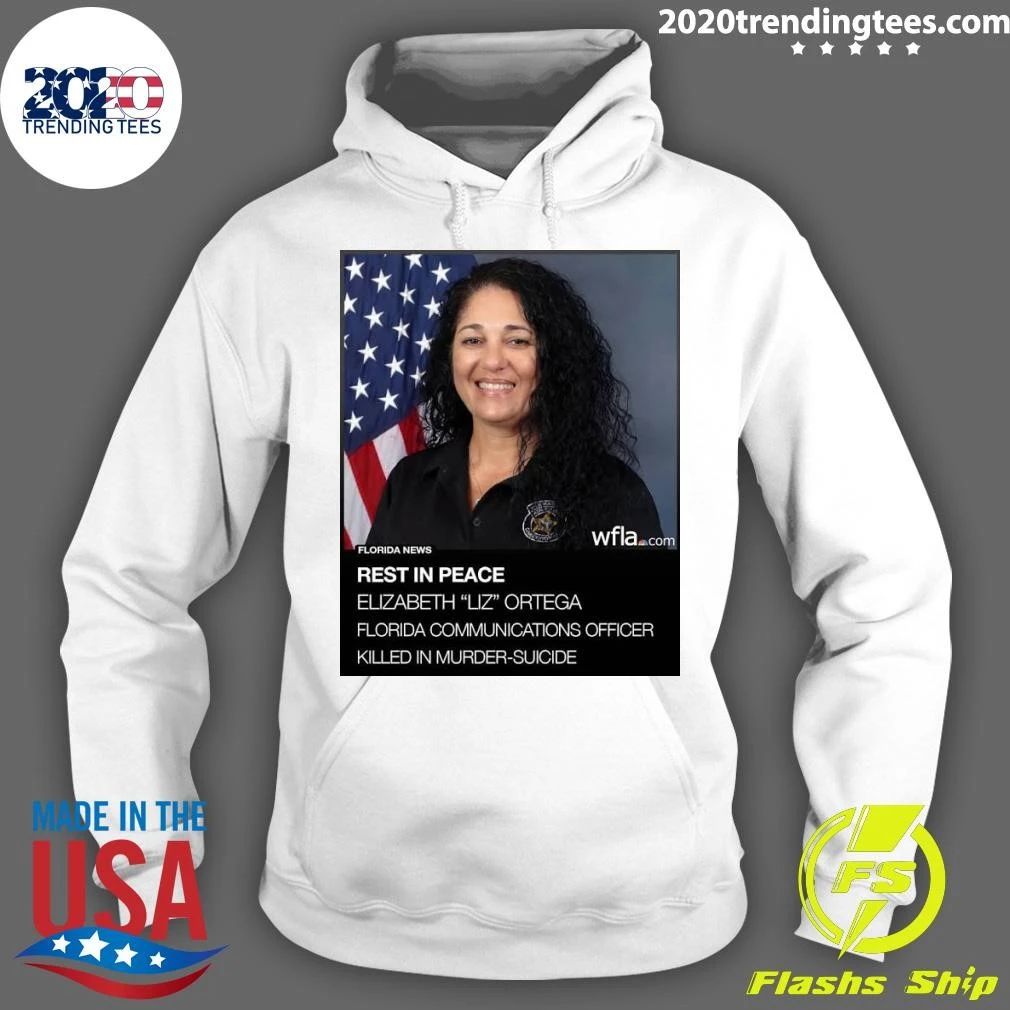 Rest In Peace Elizabeth Liz Ortega Florida Communications Officer Killed In Murder-Suicide Shirt
