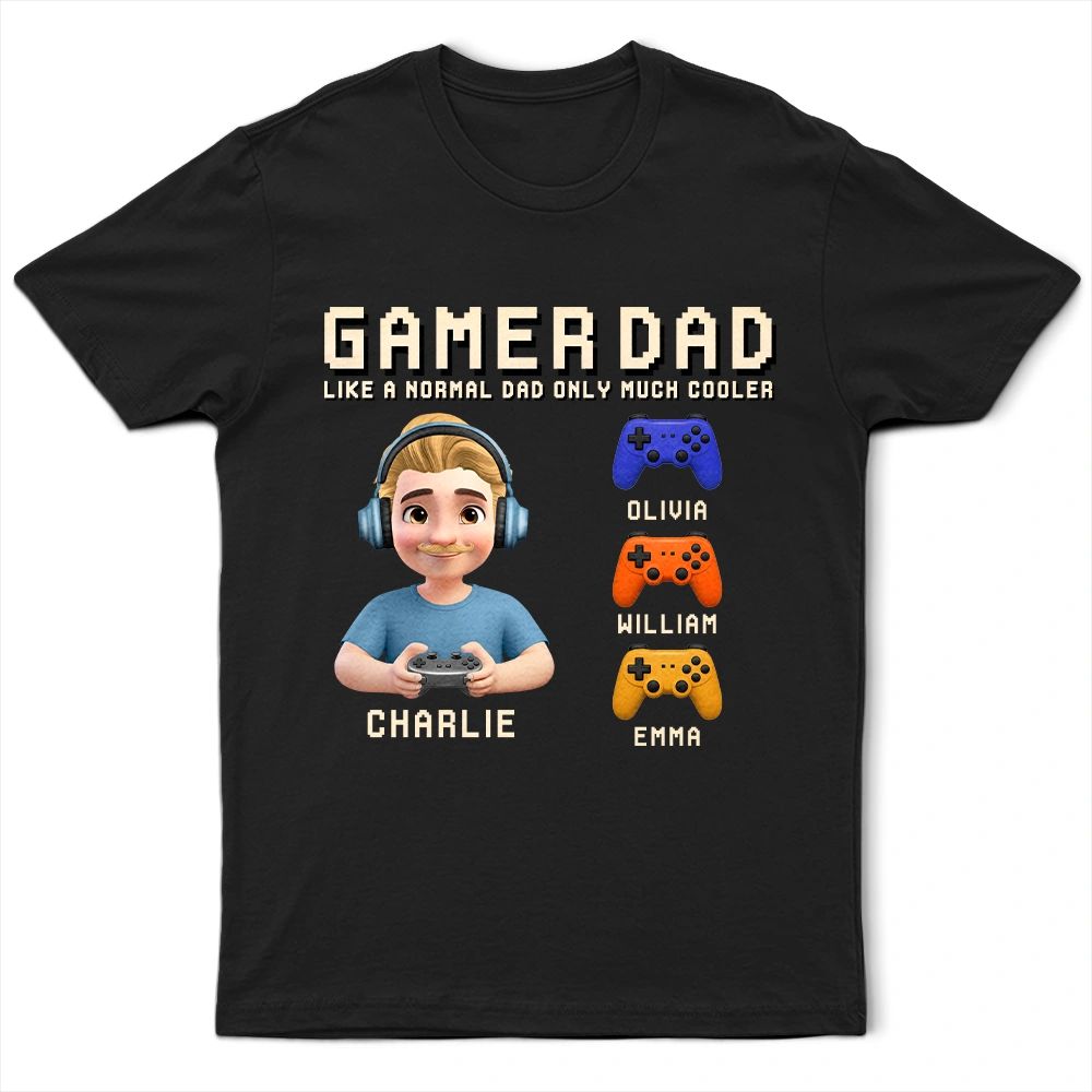 Gamer Dad Only Much Cooler - Personalized T Shirt