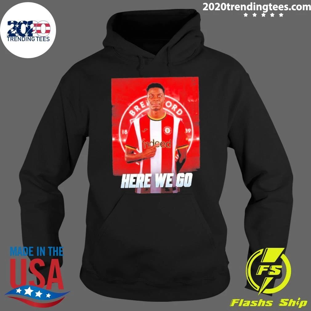 Mamadou Sangare To Brentford Here We Go Shirt