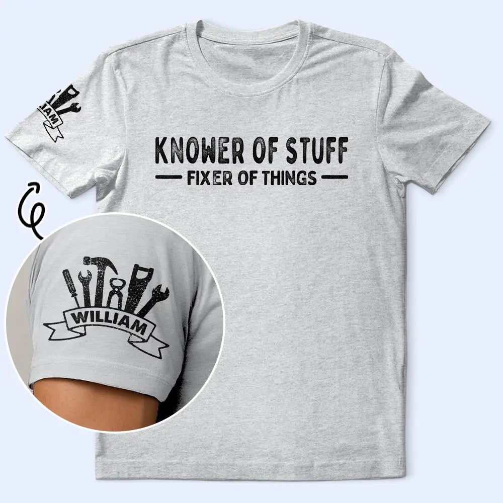 Professional Problem Solver Knower Of Stuff Fixer Of Things - Personalized T Shirt