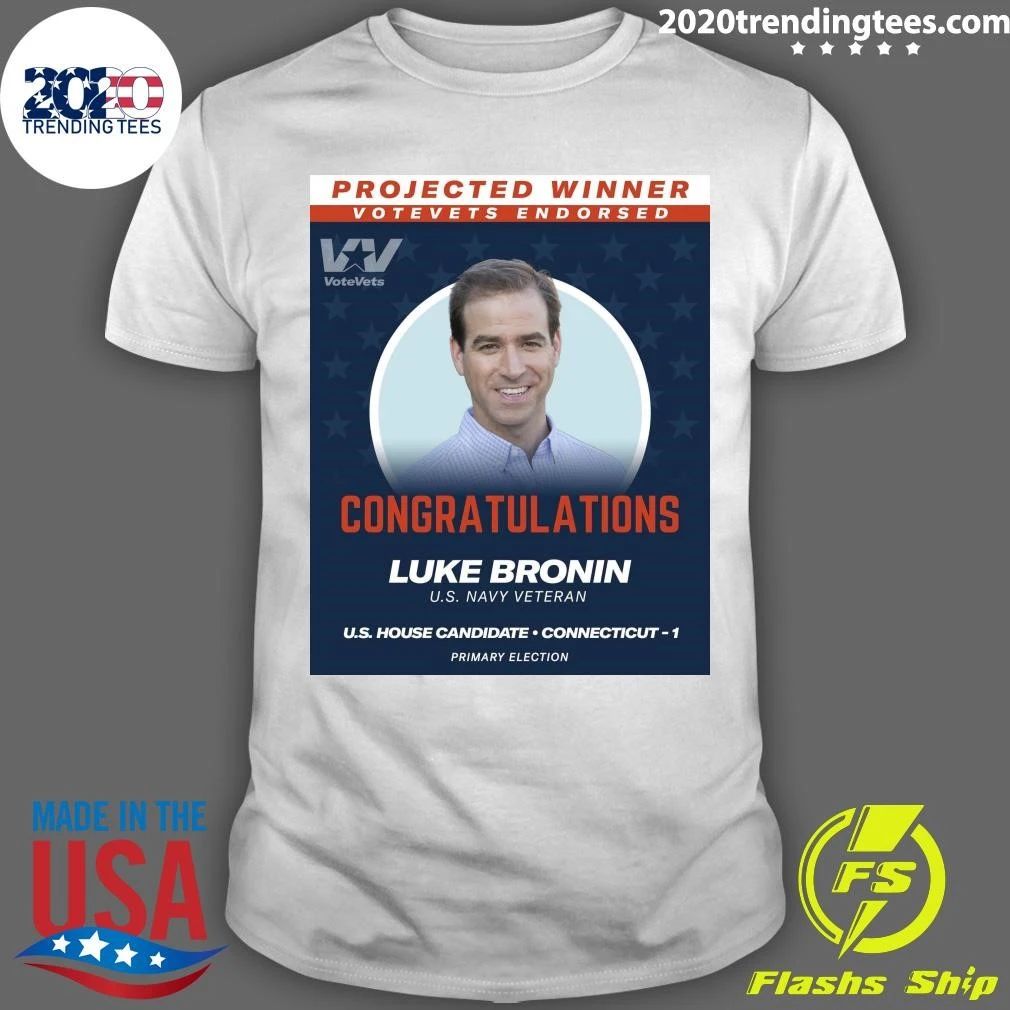 Projected Winner Votevets Endorsed Congratulations Luke Bronin U.S. Navy Veteran Shirt