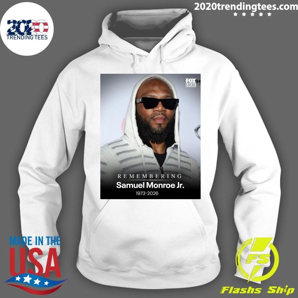 Remembering Samuel Monroe Jr. 1973-2026 Shirt