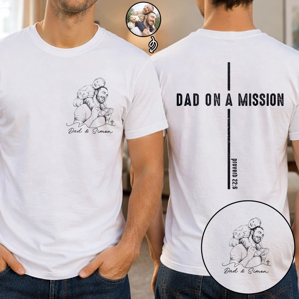 Custom Photo Pencil Sketch Dad On A Mission - Personalized T Shirt