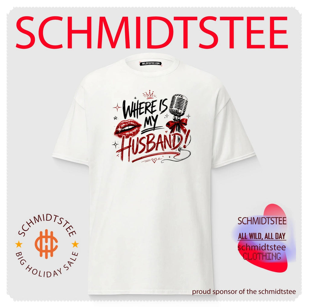 Where Is My Husband shirt