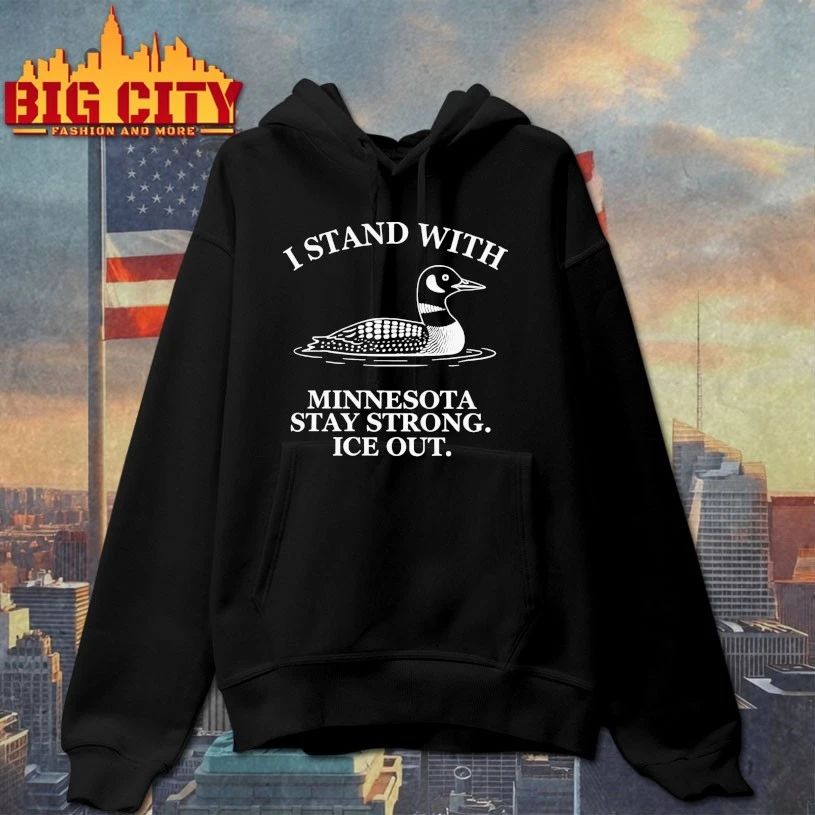 I Stand With Minnesota Stay Strong Ice Out t-shirt