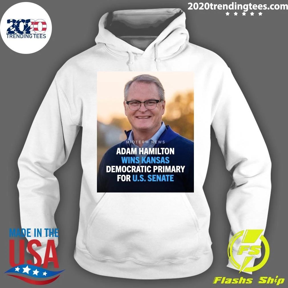 Adam Hamilton has won the Kansas Democratic primary for U.S. Senate Shirt
