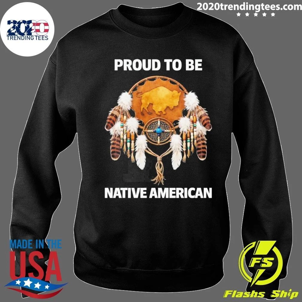 Proud To Be Native American Tee Shirt