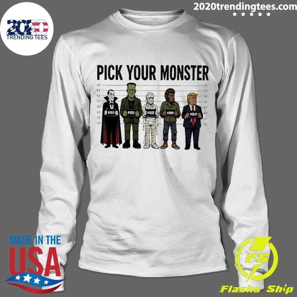 Pick Your Monster Trump Mugshot Shirt