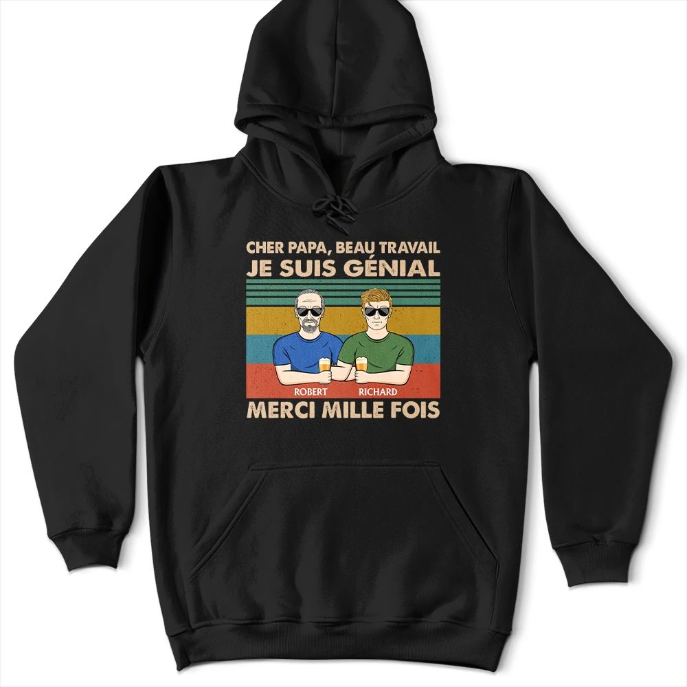 Cher Papa Beau Travail - T-Shirt Personnalisé