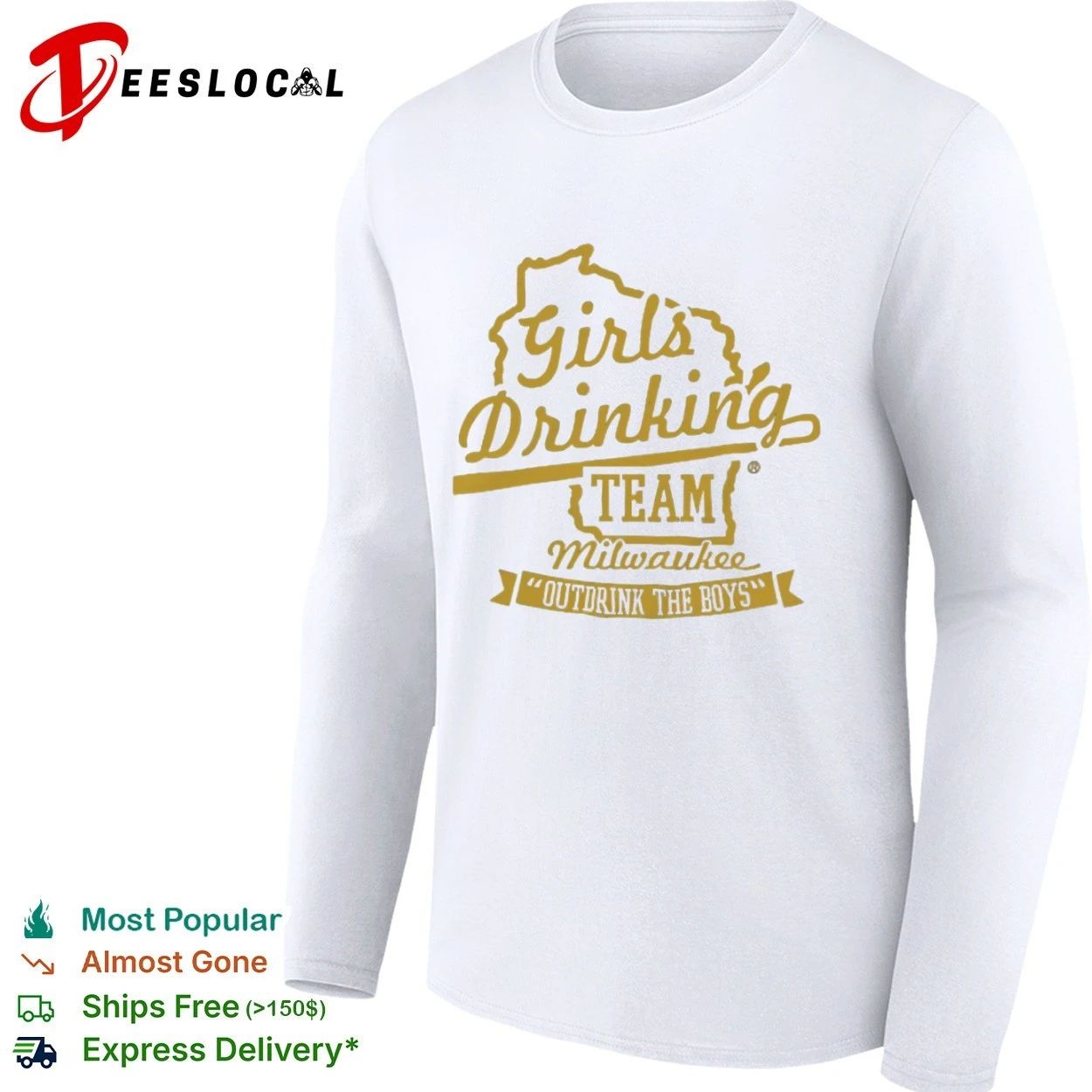 Girls Drinking Team Milwaukee Outdrink the Boys T-shirt