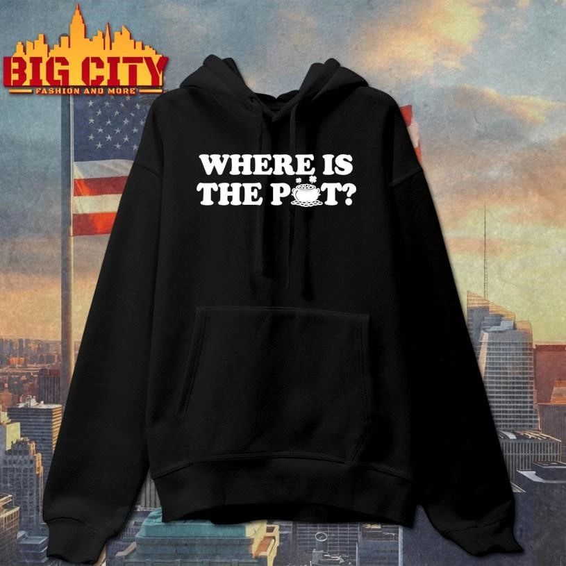 St. Patrick’s Day Where Is The Pot Shirt