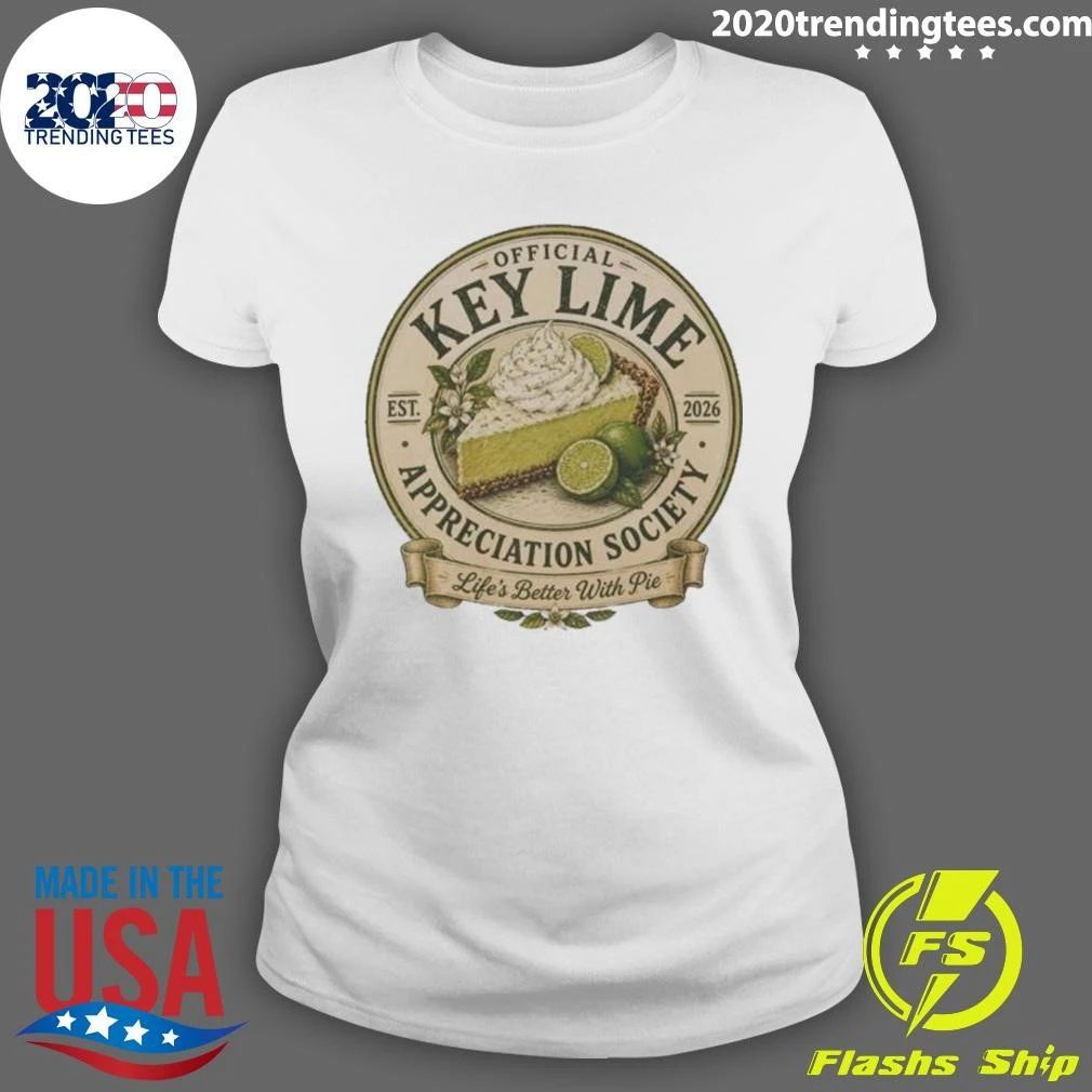 Key Lime Appreciation Society Life’s Better With Pie 2026 Shirt
