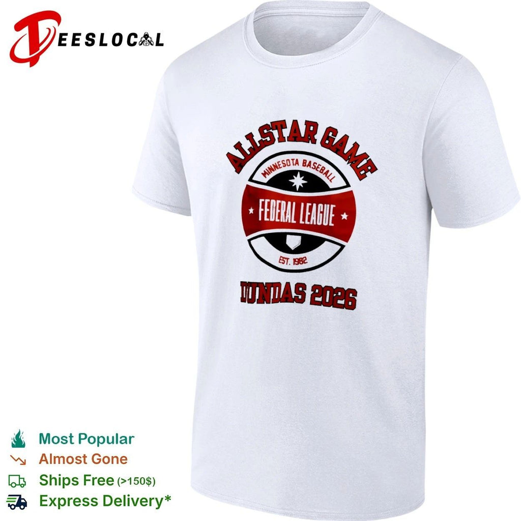 Allstar Game Minnesota Baseball Federal League Est 1982 Dundas 2026 T-shirt