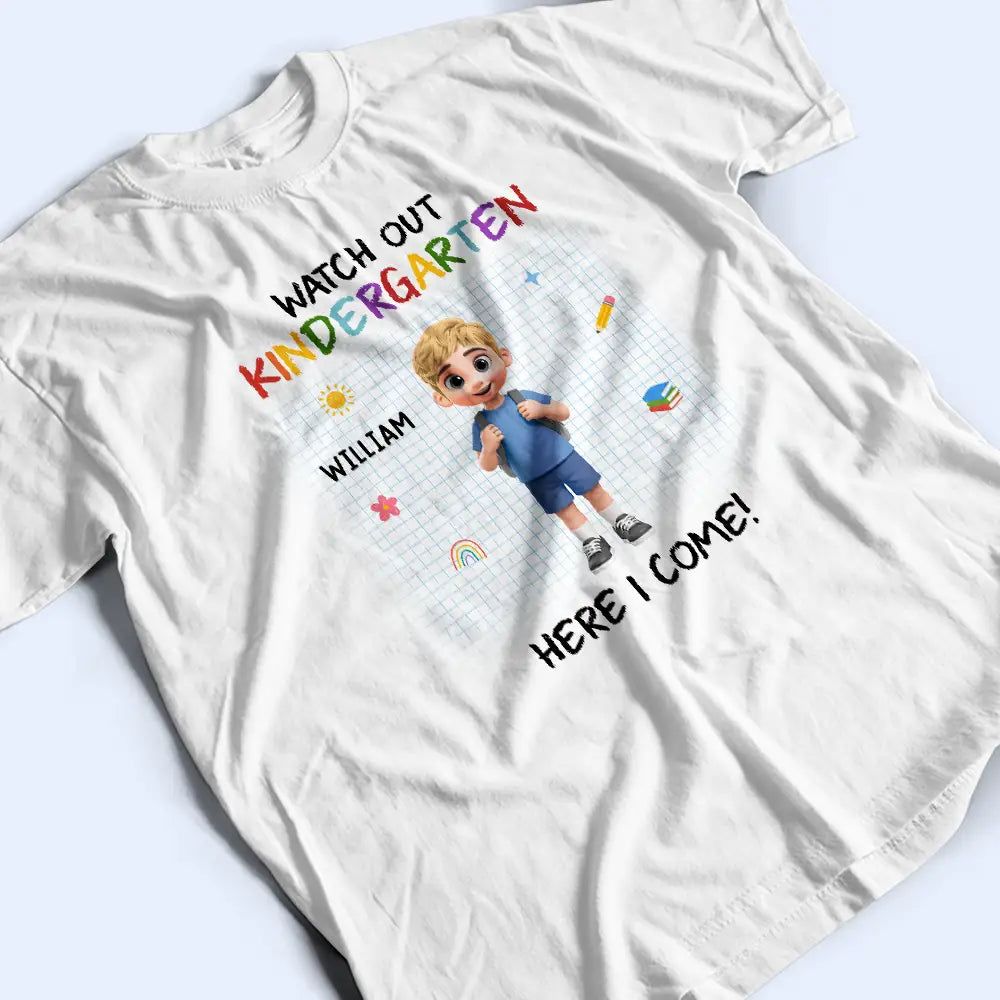 Watch Out Kindergarten Kid With Backpack - Personalized T Shirt
