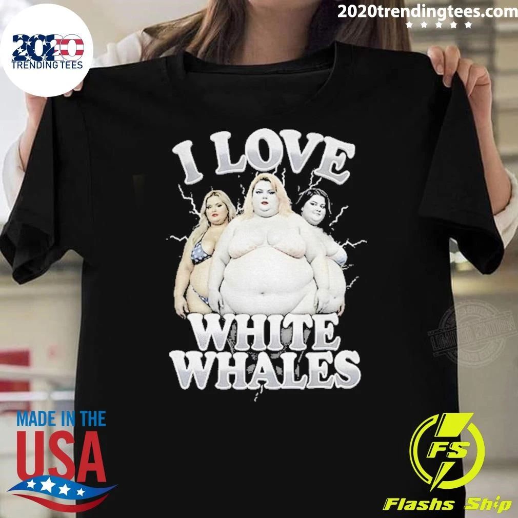 I Love White Whales Shirt