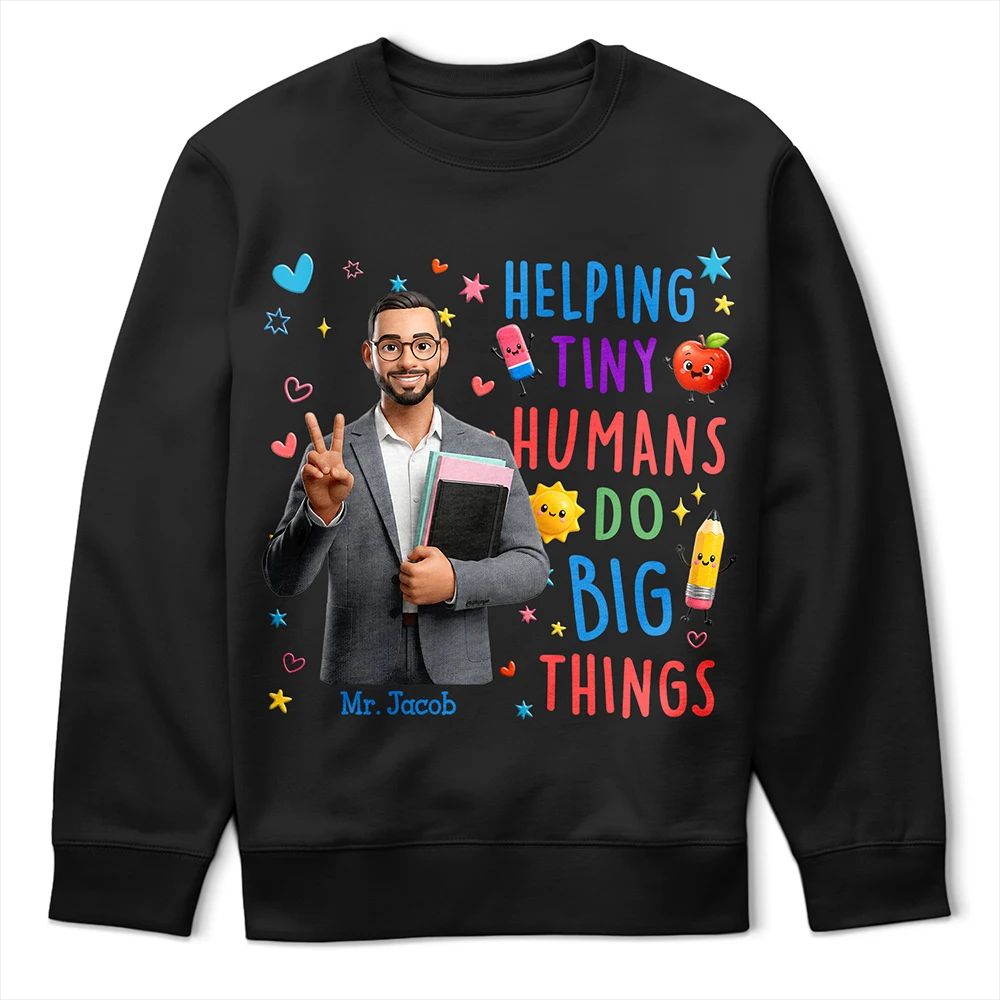 Custom Photo Cartoon Portrait Teacher Helping Tiny Humans Do Big Things - Personalized T Shirt