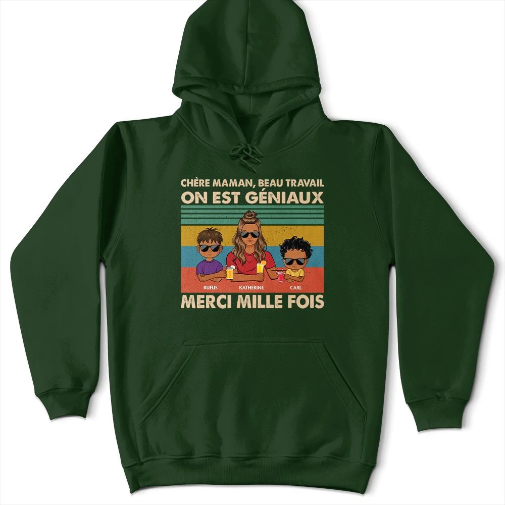 Chère Maman Beau Travail - T-Shirt Personnalisé