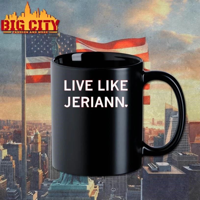 Live Like Jeriann Shirt