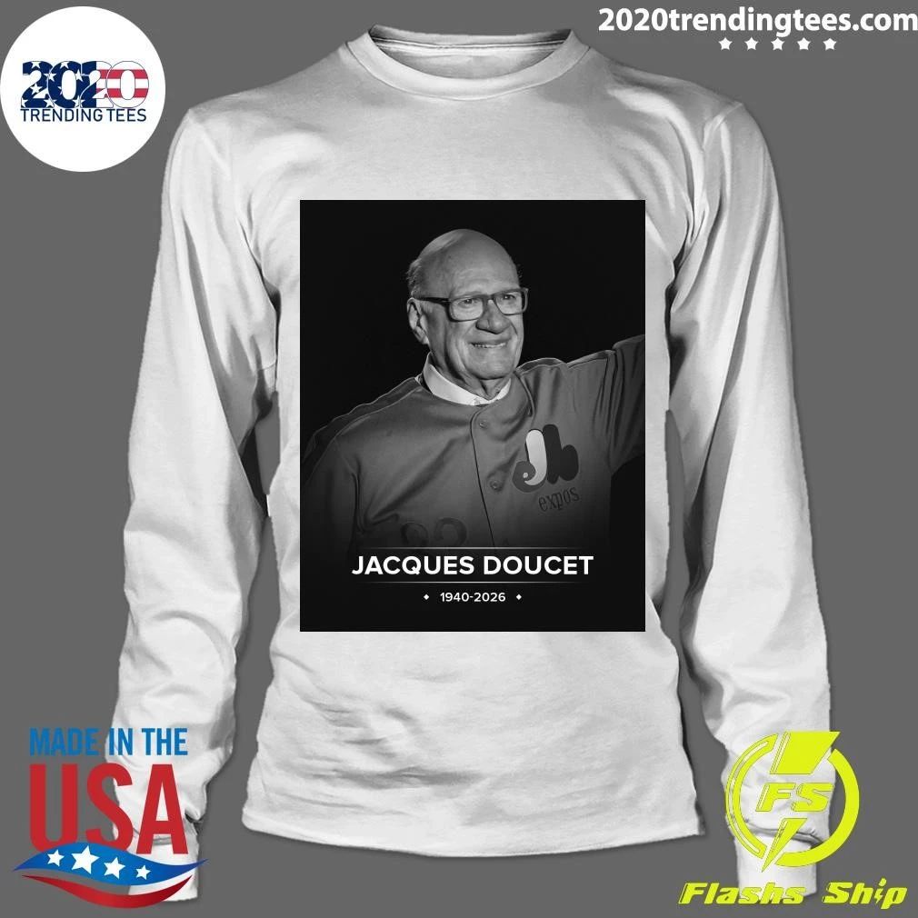 Sports Broadcaster Jacques Doucet, Who Called Games For The Montreal Expos For 33 Years, Has Died At The Age Of 86 Shirt