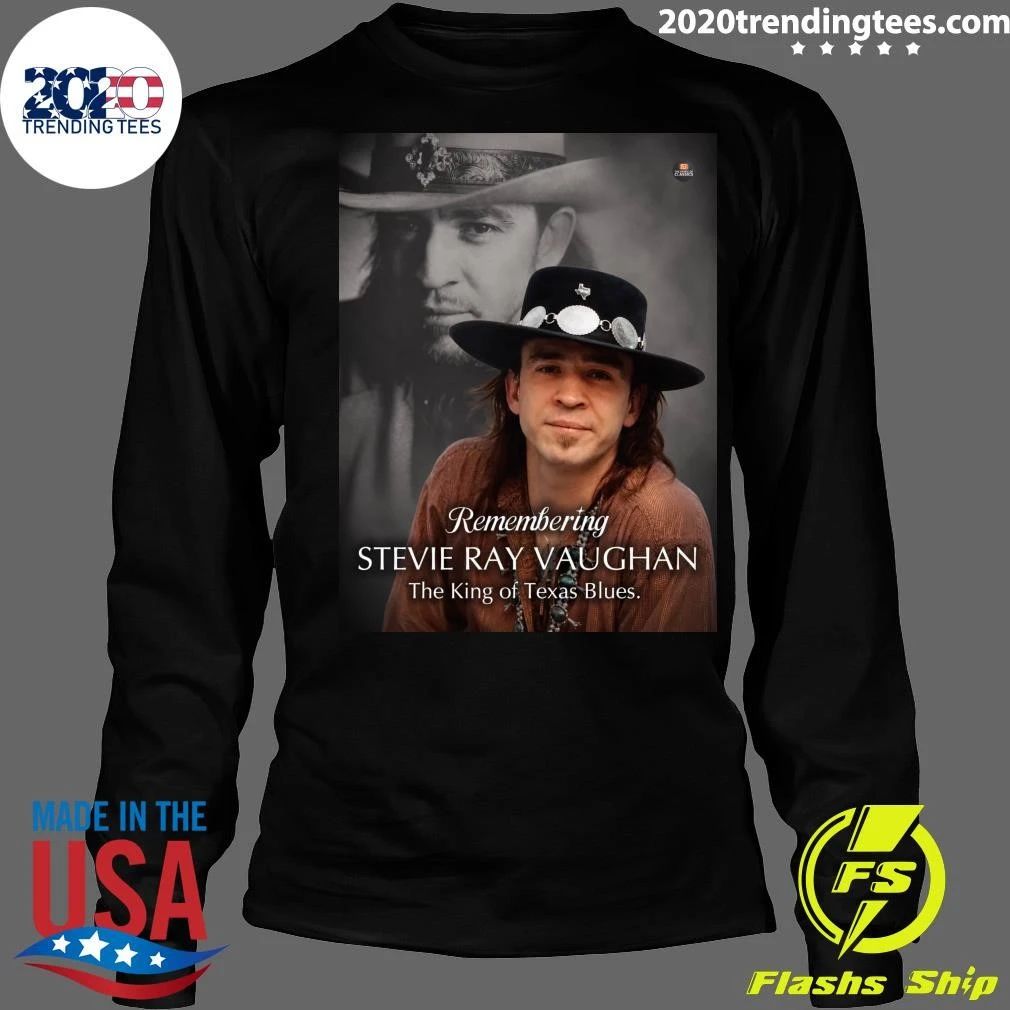 Remembering Stevie Ray Vaughan The King of Texas Blues Shirt